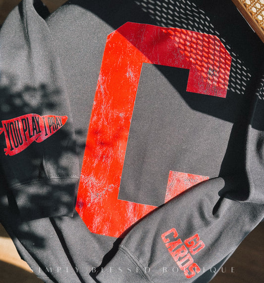 You Play I Pray - UofL Sweatshirt (S-3X)
