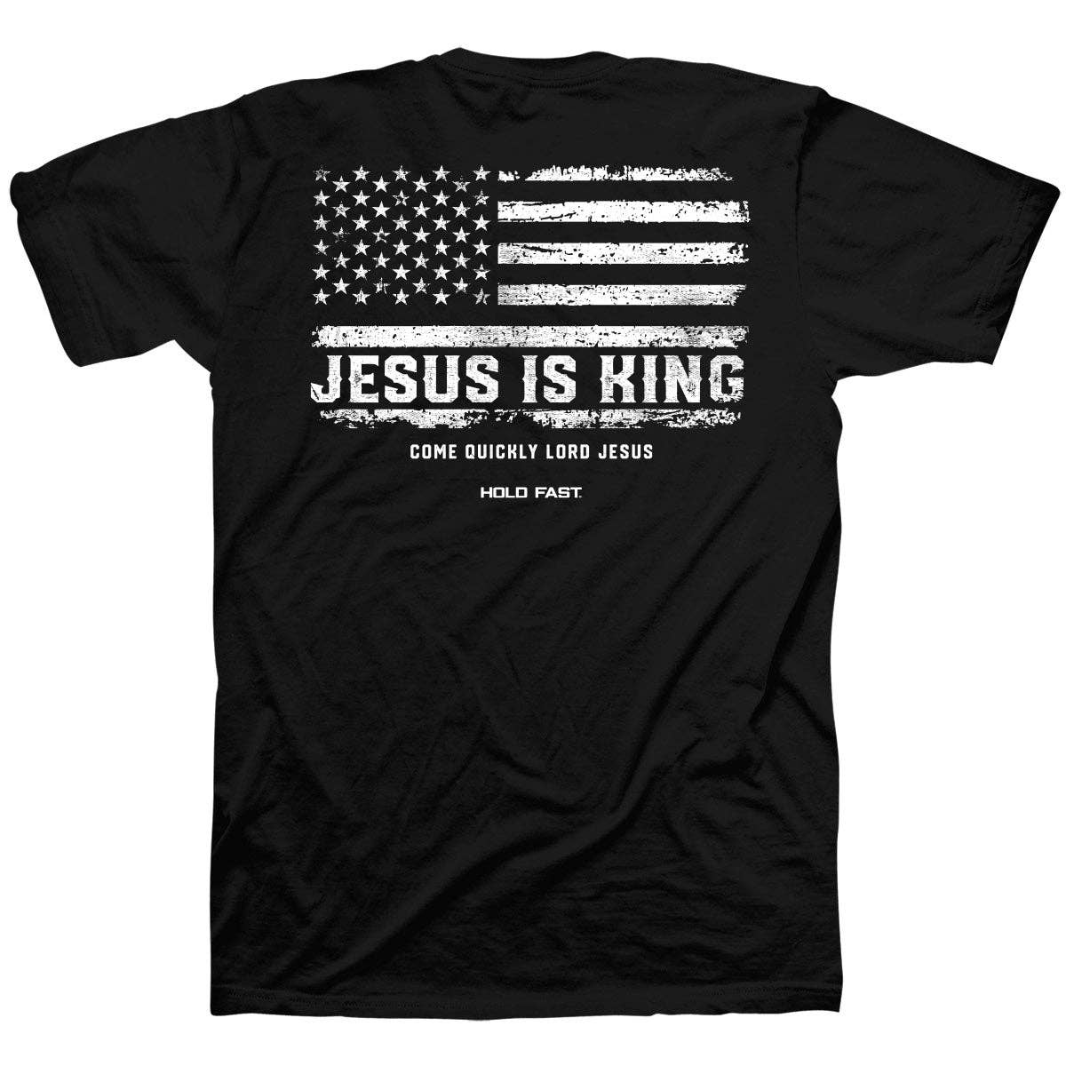 HOLD FAST Mens T-Shirt Jesus Is King Flag: Black / 2X