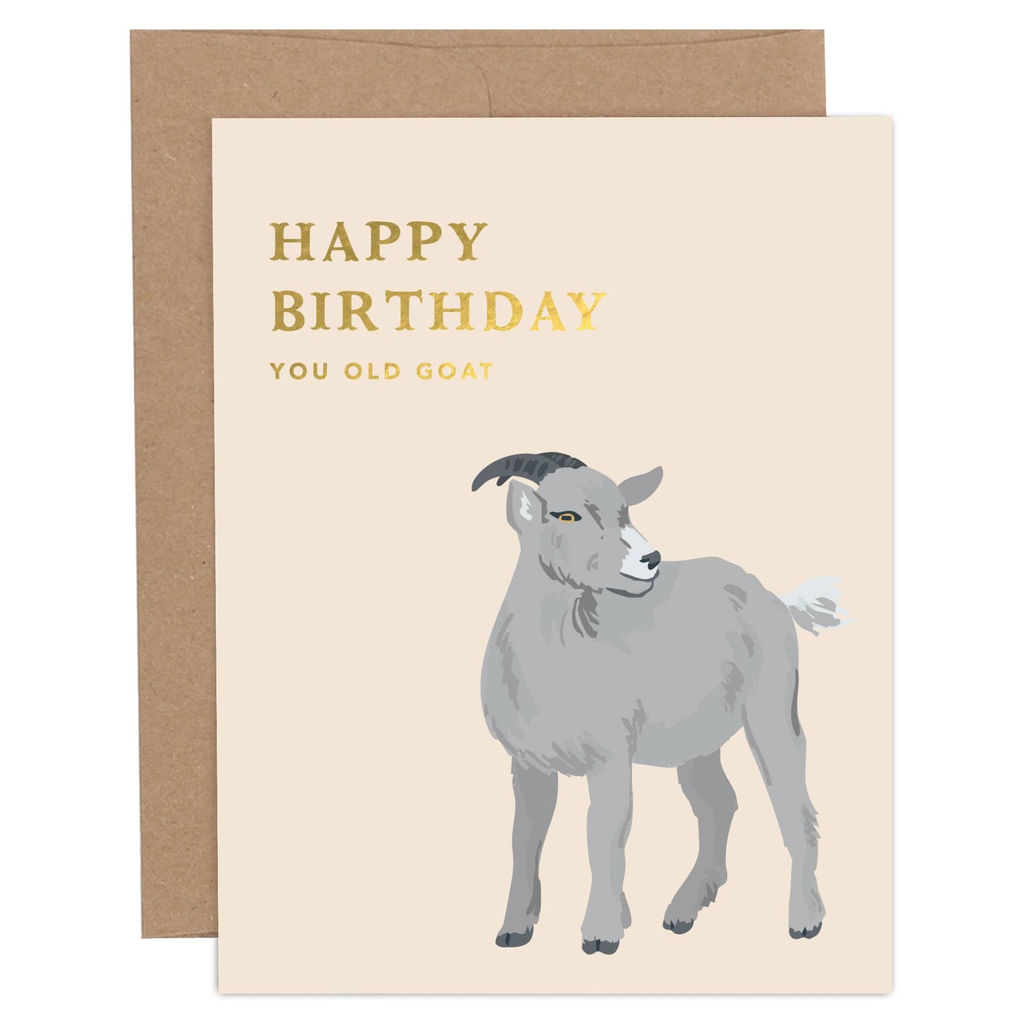 Happy Birthday You Old Goat Greeting Card