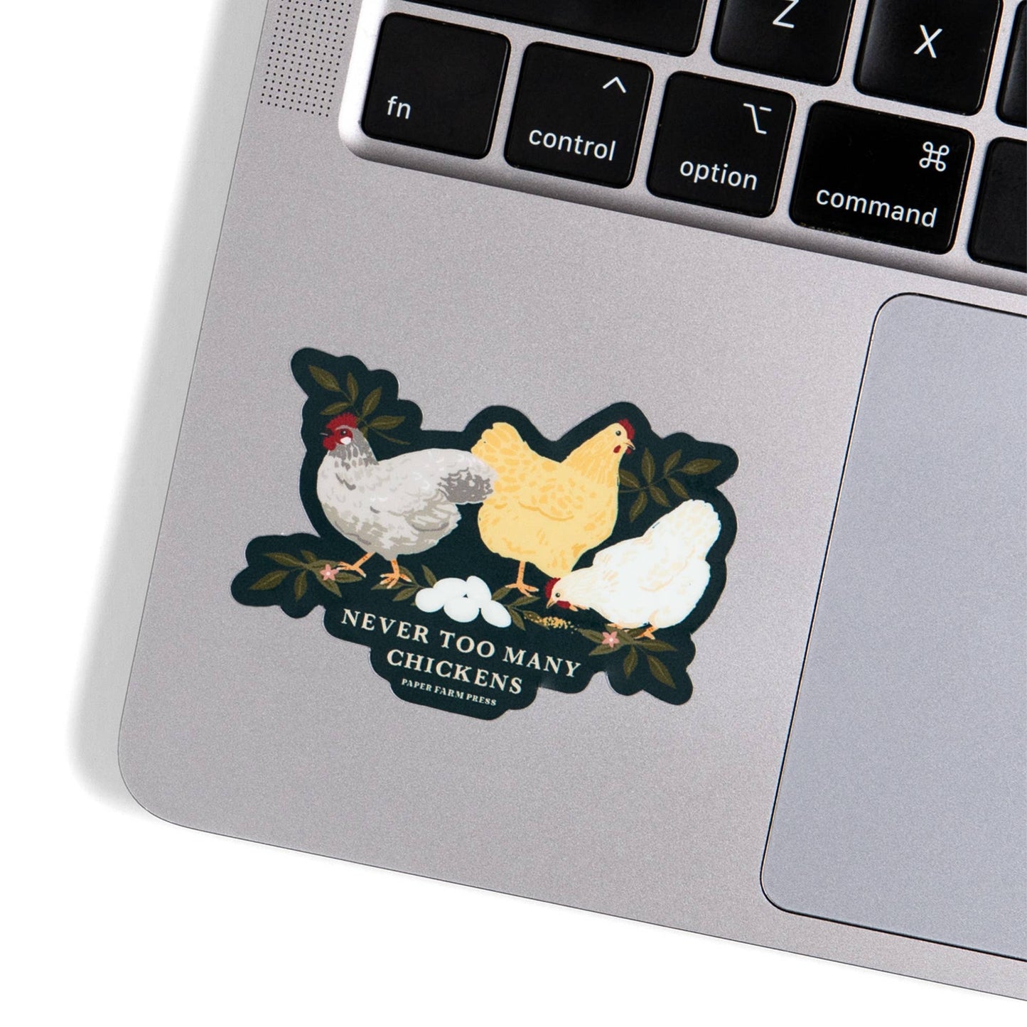 Never Too Many Chickens  Decal Sticker