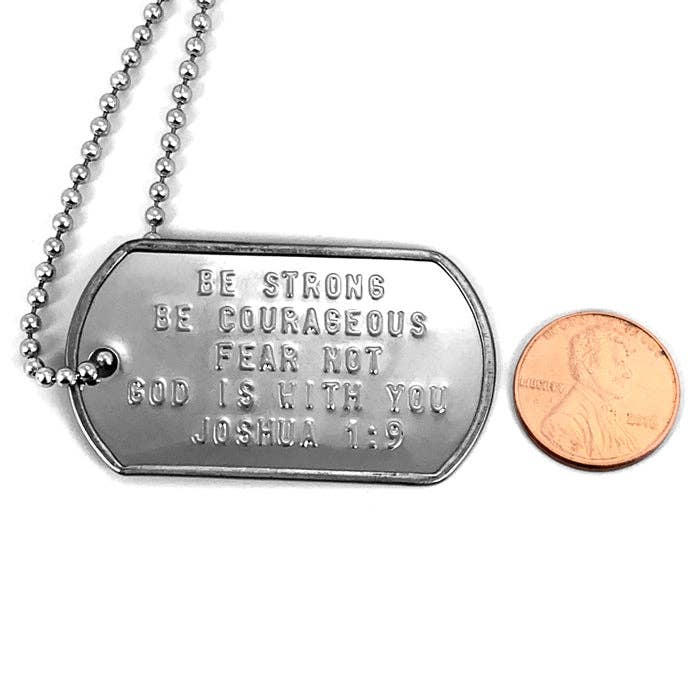 Be Strong and Courageous Fear Not Dog Tag Necklace