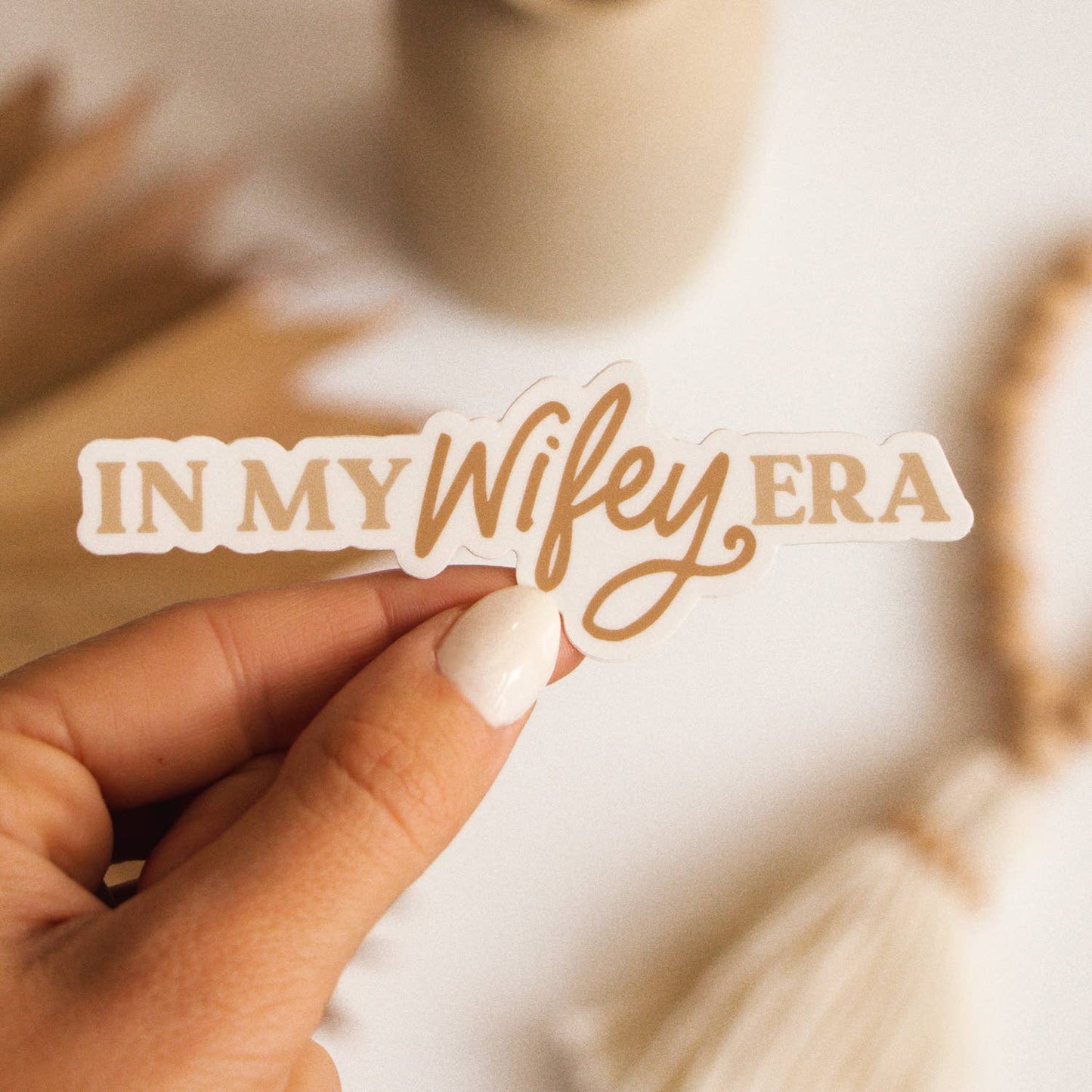 In My Wifey Era Sticker